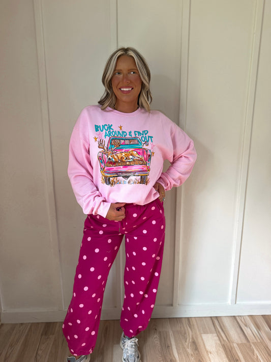 Buck Around & Find Out- Bubble Gum Pink